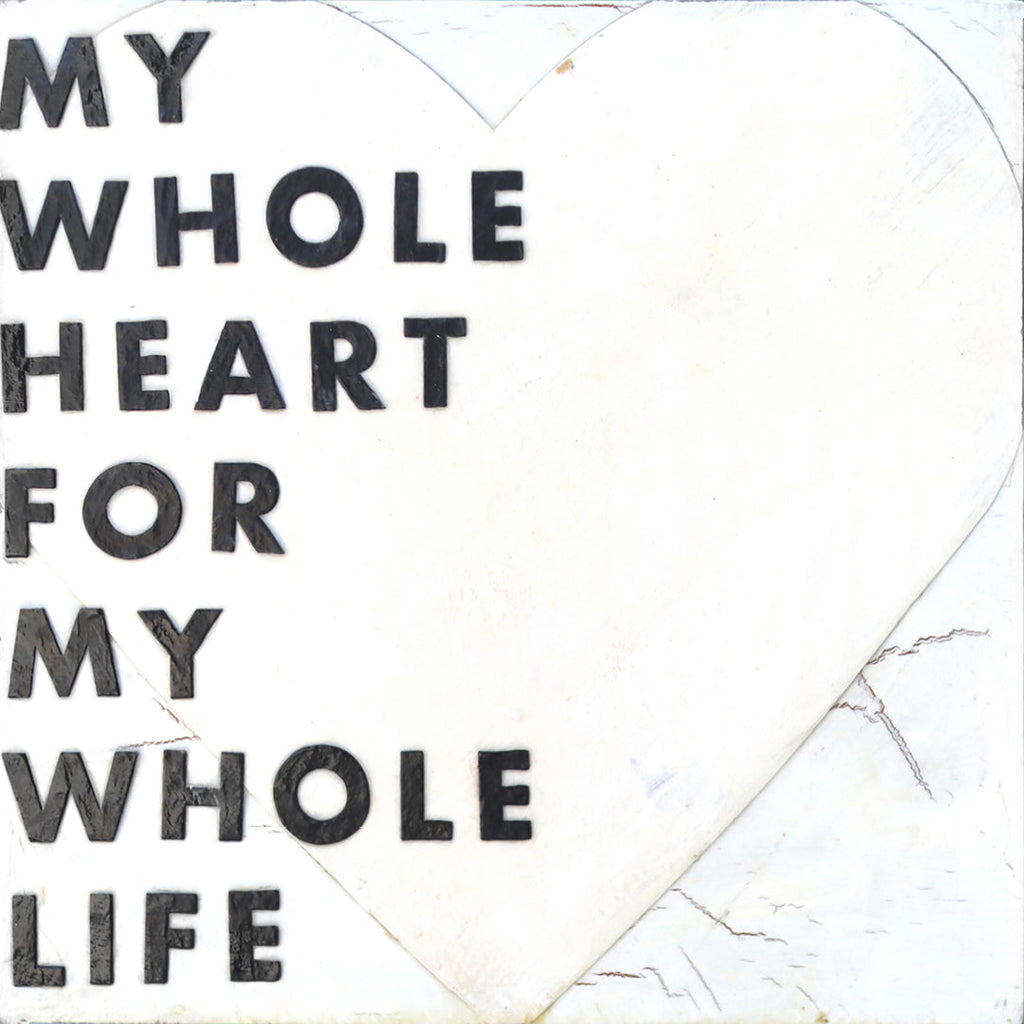 Whole Heart Art Prints
